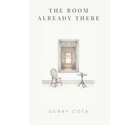 The Room Already There