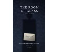 The room of glass: A story-and a bequest