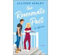 The Roommate Pact: A Novel