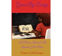 The Rooms Learned That Learned Her Name: Volume 1 (The Rooms That Learned Her Name The Series)