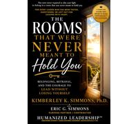 The Rooms That Were Never Meant to Hold You: Belonging, Betrayal, and the Courage to Lead Without Losing Yourself