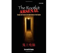 The Rootkit Arsenal: Escape and Evasion