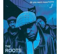 The Roots - Do You Want More?!!!??! - Deluxe Reissue (3LP) [Vinilo]