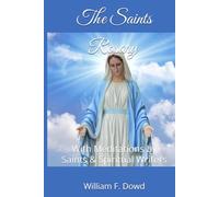 The Rosary with Meditations by Saints & Spiritual Writers