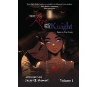 THE ROSE AND THE KNIGHT