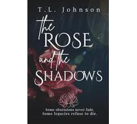 The Rose and the Shadows: 2 (The Storm and Shadow Duology)