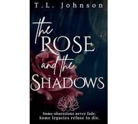 The Rose and the Shadows: 2 (The Storm & Shadow Duology)