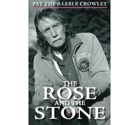 The Rose and the Stone