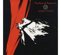 The Rose Of Avalanche - Always There