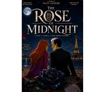 The Rose Of Midnight | Faizy Legend: Comic Book