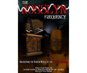 The Rosslyn Frequency: Uncovering the Hidden World of the Knights Templar by Philip Gardiner