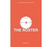 THE ROSTER: The Carolyn Meeker Dog Park Volleyball Series Volume One