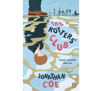 The Rotters´ Club: A comic coming of age tale from the bestselling author of Middle England (Penguin Essentials, 110)