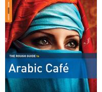 The Rough Guide To - Arabic Café (2 CDs)