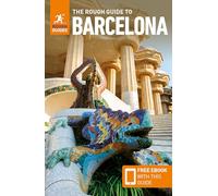 The Rough Guide to Barcelona: Travel Guide with eBook (Rough Guides Main Series)