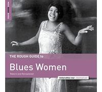 The Rough Guide To - Blues Women
