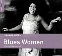 The Rough Guide to - Blues Women