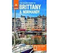 The Rough Guide To Brittany & Normandy (travel Guide With Free Ebook)