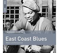 The Rough Guide To - East Coast Blues
