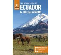 The Rough Guide To Ecuador And The Galapagos: Travel Guide With E Book