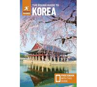 The Rough Guide to Korea: Travel Guide with eBook (Rough Guides Main Series)