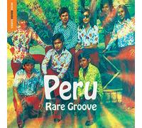 The Rough Guide To - Peru Rare Groove