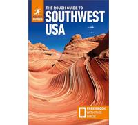 The Rough Guide to Southwest USA: Travel Guide with eBook: Travel Guide With Free Ebook (Rough Guides Main Series)