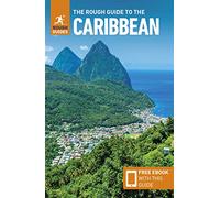 The Rough Guide to the Caribbean: Travel Guide with eBook (Rough Guides Main Series)