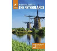 The Rough Guide to the Netherlands: Travel Guide with eBook (Rough Guides Main Series)