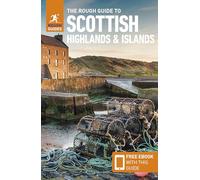 The Rough Guide to the Scottish Highlands & Islands (Travel Guide with Free eBook) (Rough Guides Main Series)