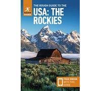 The Rough Guide to The USA: The Rockies: Compact Guide with eBook (Rough Guides Main Series)