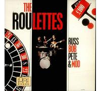 The Roulettes - Russ, Bob, Pete & Mod