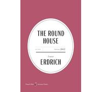 The Round House American: A Novel: 7 (Harpercollins American Classics)