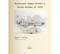 The Round Houses of 1959 designed by architect James Strutt