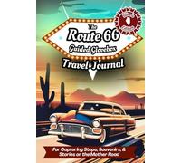 The Route 66 Guided Glovebox Travel Journal Illinois Edition: For Capturing Stops, Souvenirs, & Stories on the Mother Road (Route 66 Guided Glovebox Journals)