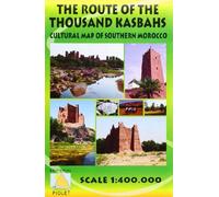 The Route Of The Thousand Kasbahs (SIN COLECCION)