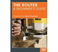 The Router: A Beginner's Guide [DVD]