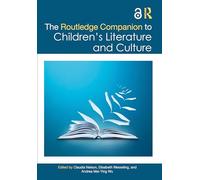 The Routledge Companion to Children's Literature and Culture (Routledge Literature Companions)