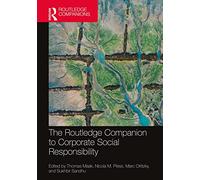 The Routledge Companion to Corporate Social Responsibility (Routledge Companions in Business, Management and Marketing)