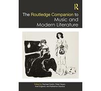 Guía Routledge de música y literatura moderna (Routledge Music Companions)