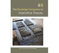 The Routledge Companion to Narrative Theory (Routledge Literature Companions)