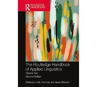 The Routledge Handbook of Applied Linguistics: Volume Two: 2 (Routledge Handbooks in Applied Linguistics)