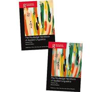 The Routledge Handbook of Applied Linguistics: Volumes One and Two: 1-2