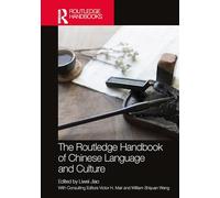 Manual de lengua y cultura chinas – Routledge (Routledge Language Handbooks)