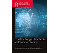 The Routledge Handbook of Financial Literacy (Routledge International Handbooks)
