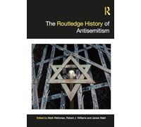 The Routledge History of Antisemitism