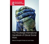 The Routledge International Handbook of Glocal Social Work (Routledge International Handbooks)