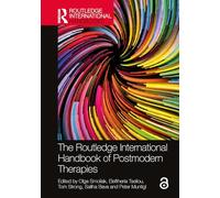 The Routledge International Handbook of Postmodern Therapies