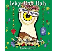 The Royal Bling Thing: 2 (Icky Doo Dah)
