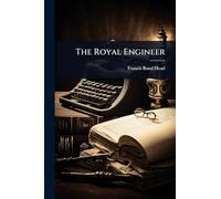 The Royal Engineer